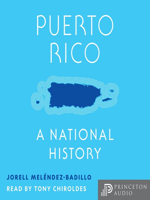 Title details for Puerto Rico by Jorell Meléndez-Badillo - Wait list